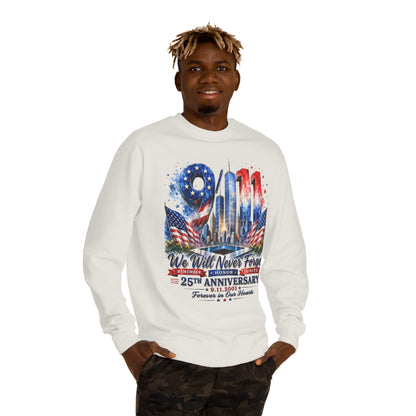 9/11 We Will Never Forget 25th Anniversary Sweatshirt