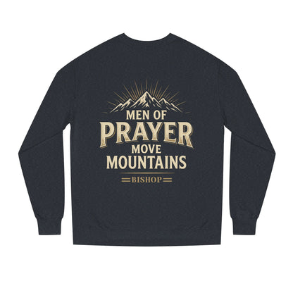 Men of Prayer Move Mountains Sweatshirt