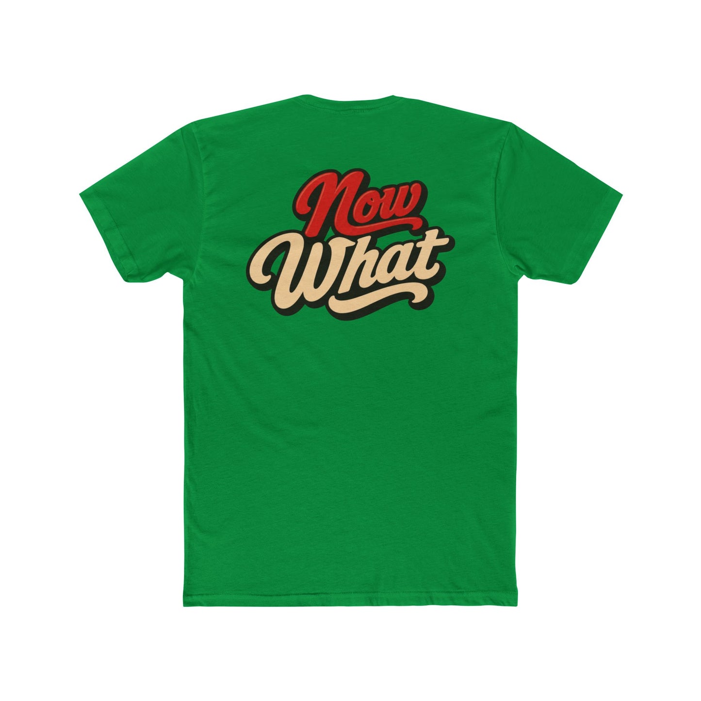 Now What Tee — Retro Script Graphic T-Shirt