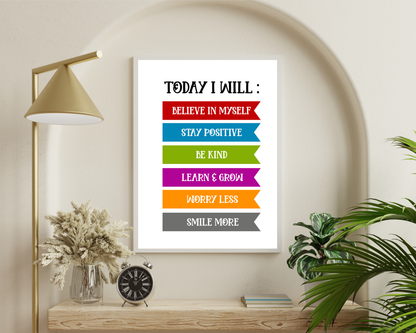 Today I Will Poster Positive Wall Art | Motivational Quote, Inspirational Mindset Decor, Printable Daily Affirmation Wall Art