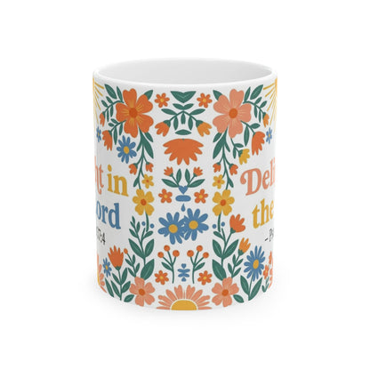 Delight in the Lord - Psalm 37:4 Ceramic Mug