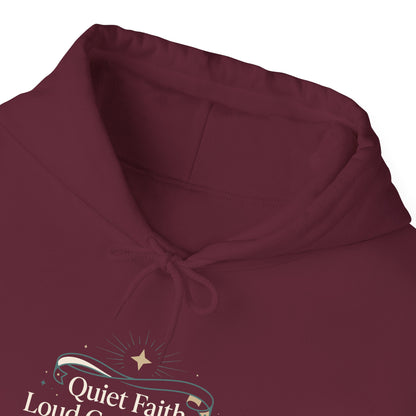 Quiet Faith Loud Compassion Hoodie