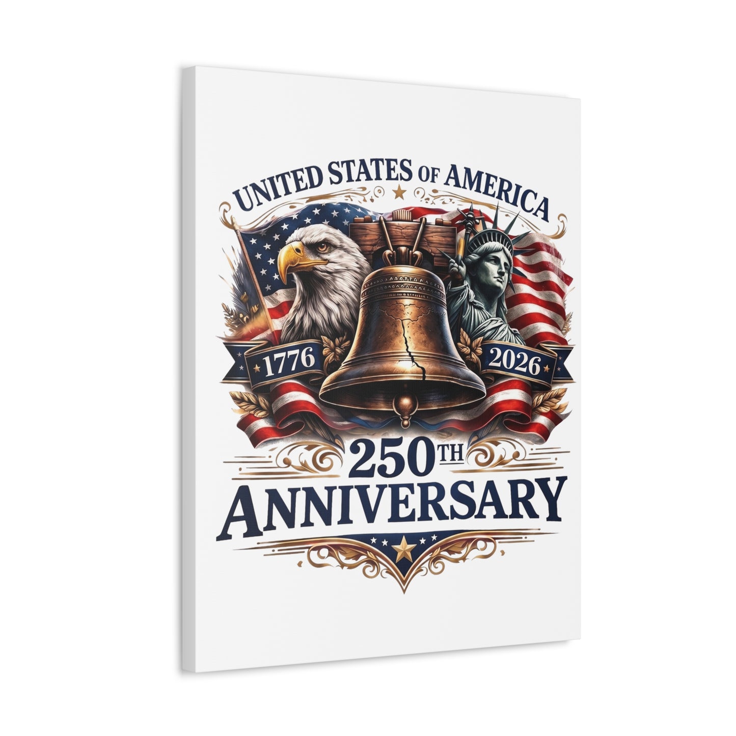 250th Anniversary USA Stretched Canvas – Liberty Bell, Eagle & Statue of Liberty Patriotic Wall Art