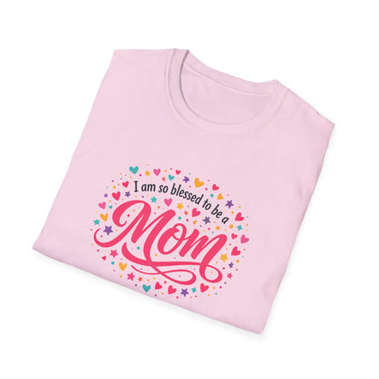 I Am So Blessed To Be A Mom T-Shirt