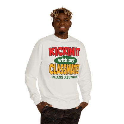 Class Reunion Sweatshirt – "Kickin' It With My Classmates" Crewneck