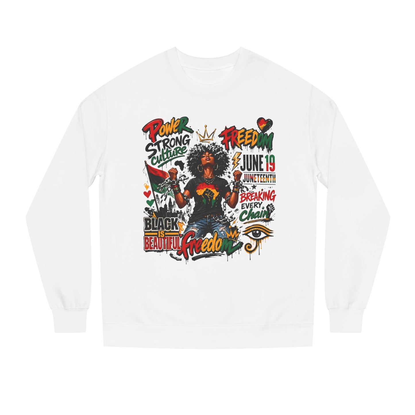 Juneteenth Freedom Sweatshirt