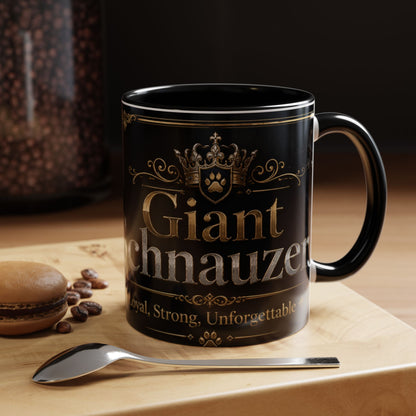 Giant Schnauzer Coffee Mug — Loyal, Strong, Unforgettable Accent Mug (11/15oz)