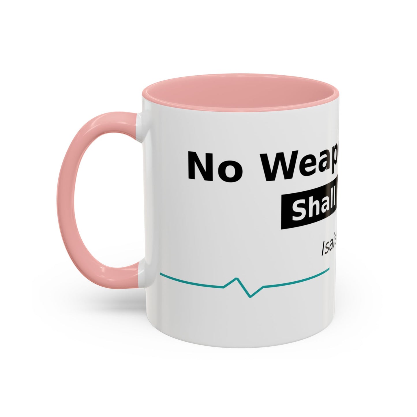 Accent Coffee Mug — "No Weapon Formed Shall Prosper" Isaiah 54:17 Inspirational Christian Mug