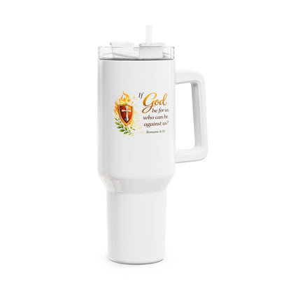 40oz Faith Tumbler — "If God be for us…" Scripture Insulated Travel Mug