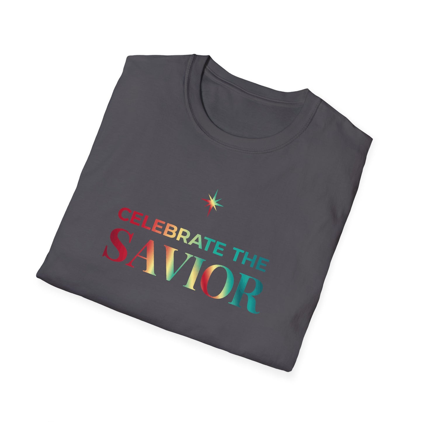 Celebrate the Savior T-Shirt