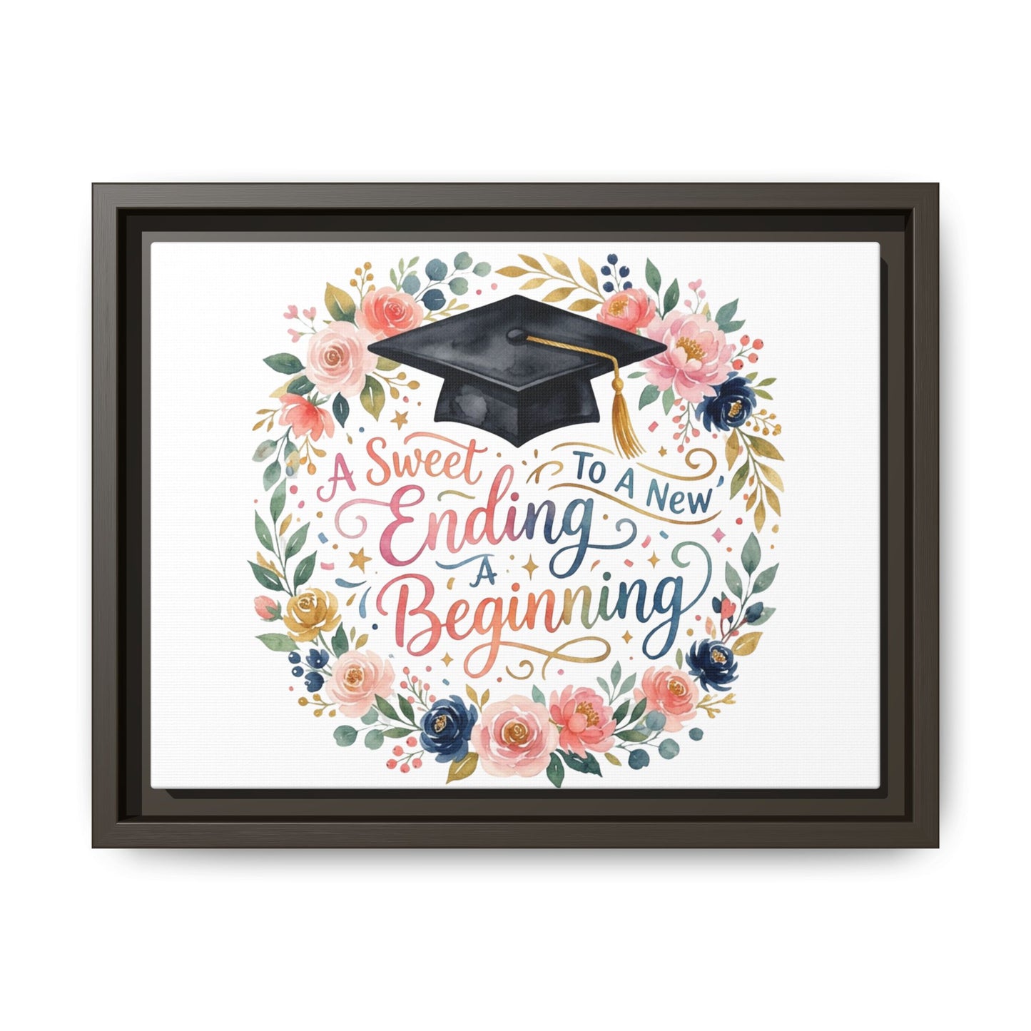 Graduation Canvas Print – “A Sweet Ending to a New Beginning” Framed Wall Art