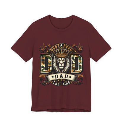 Dad The King Lion Crown T-Shirt — Best Ever Dad Camo Design