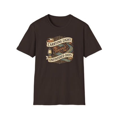Carrying Light Through Unfinished Days T-Shirt
