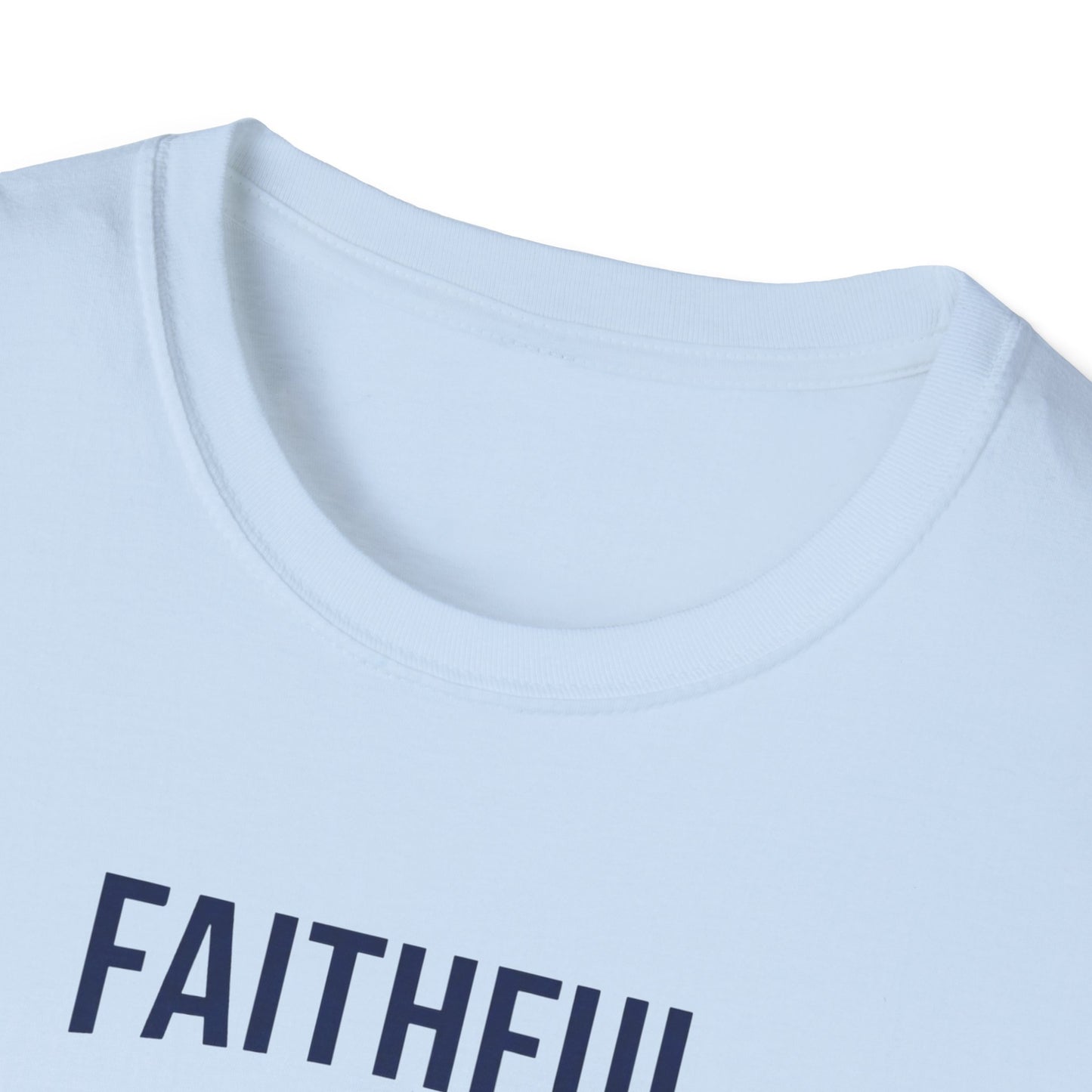 Faithful Dad Strong Leader T-Shirt