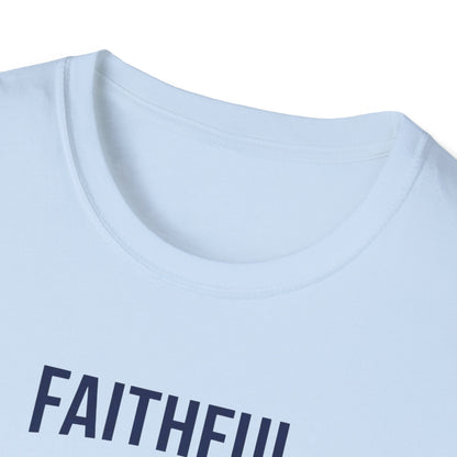 Faithful Dad Strong Leader T-Shirt