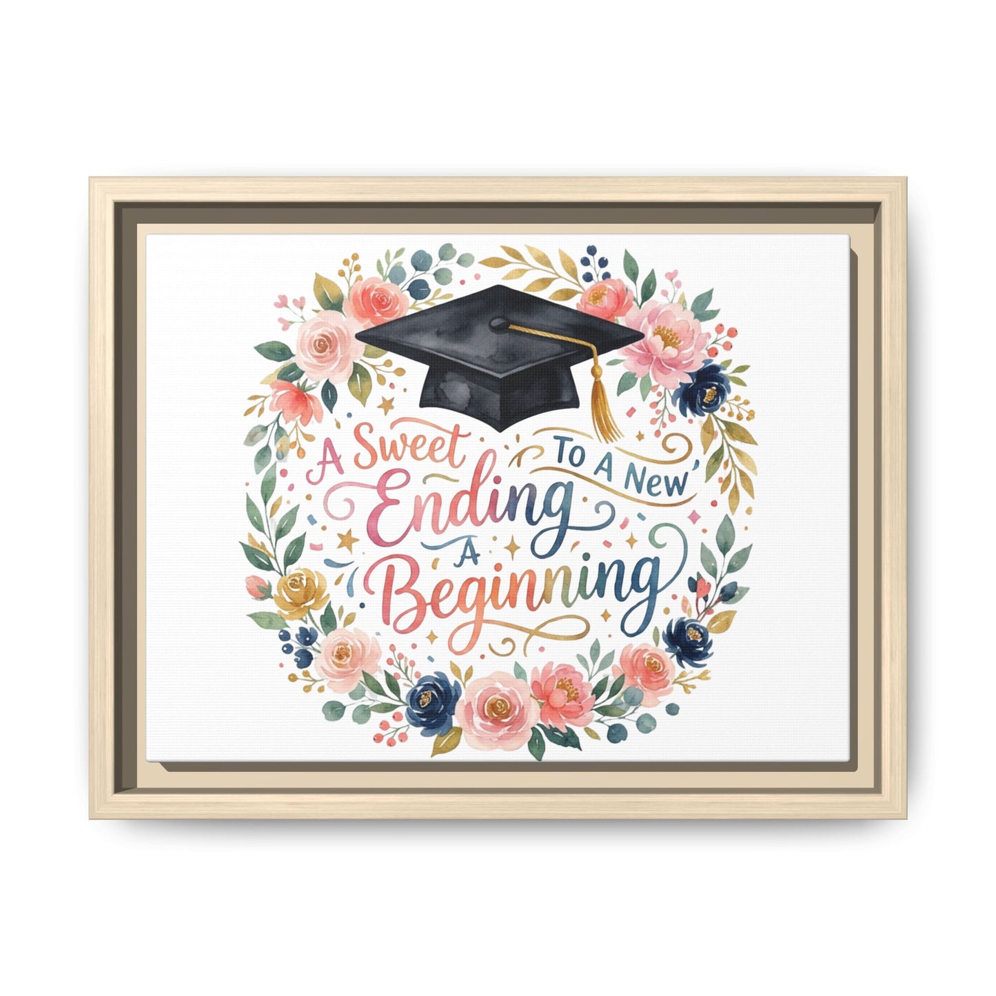 Graduation Canvas Print – “A Sweet Ending to a New Beginning” Framed Wall Art