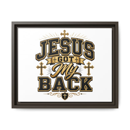 Jesus Got My Back Framed Canvas Wall Art