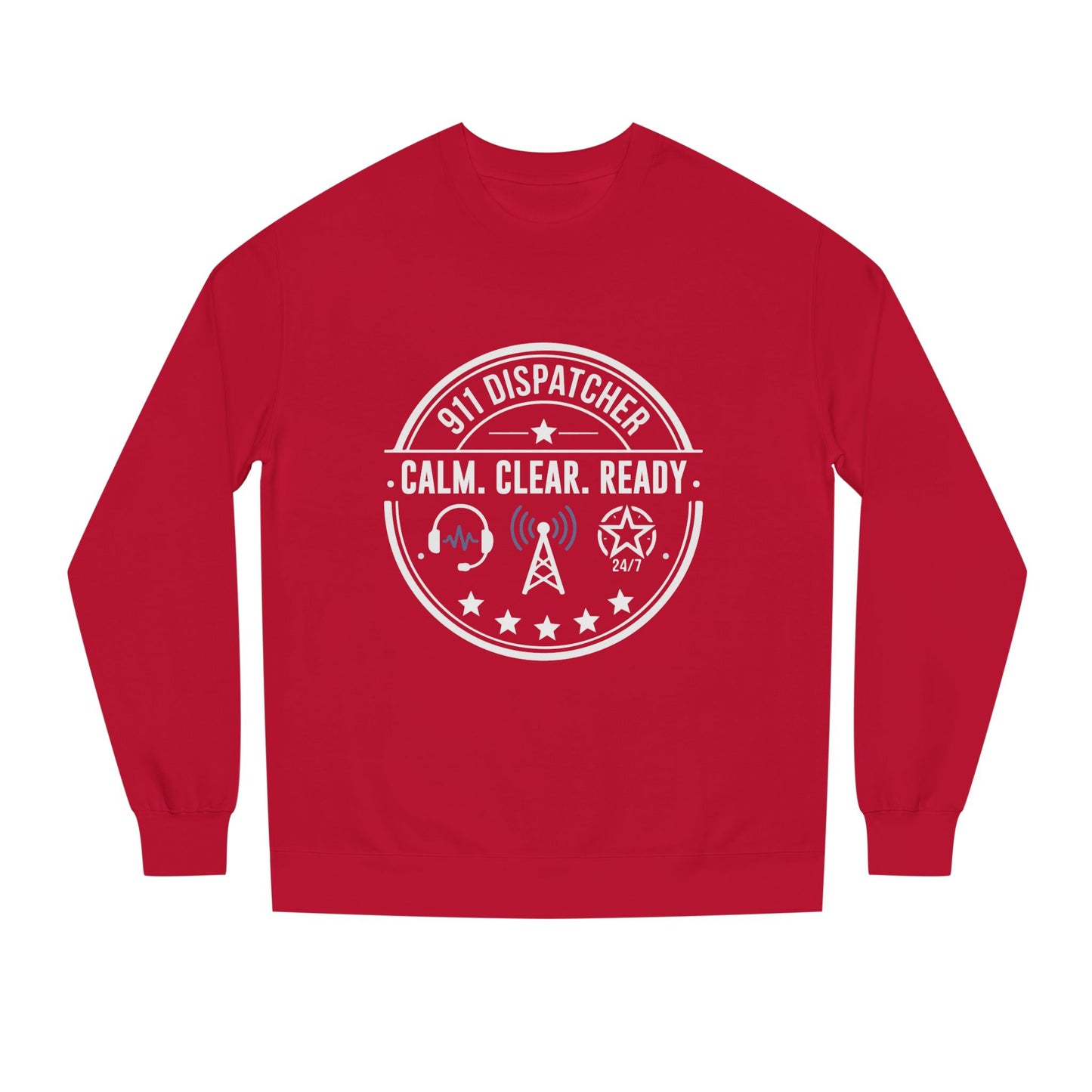 911 Dispatcher Sweatshirt - "Calm. Clear. Ready." Crewneck for Emergency Dispatchers