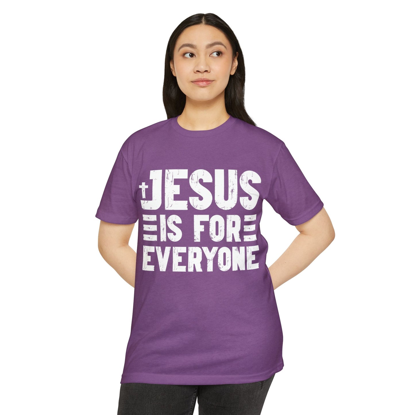 Jesus Is For Everyone T‑Shirt