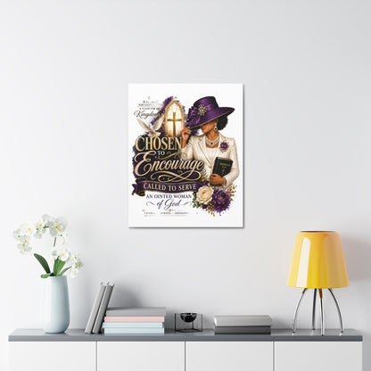 Chosen to Encourage Stretched Canvas – Inspirational Christian Wall Art (Called to Serve, ‘Anointed Woman’)