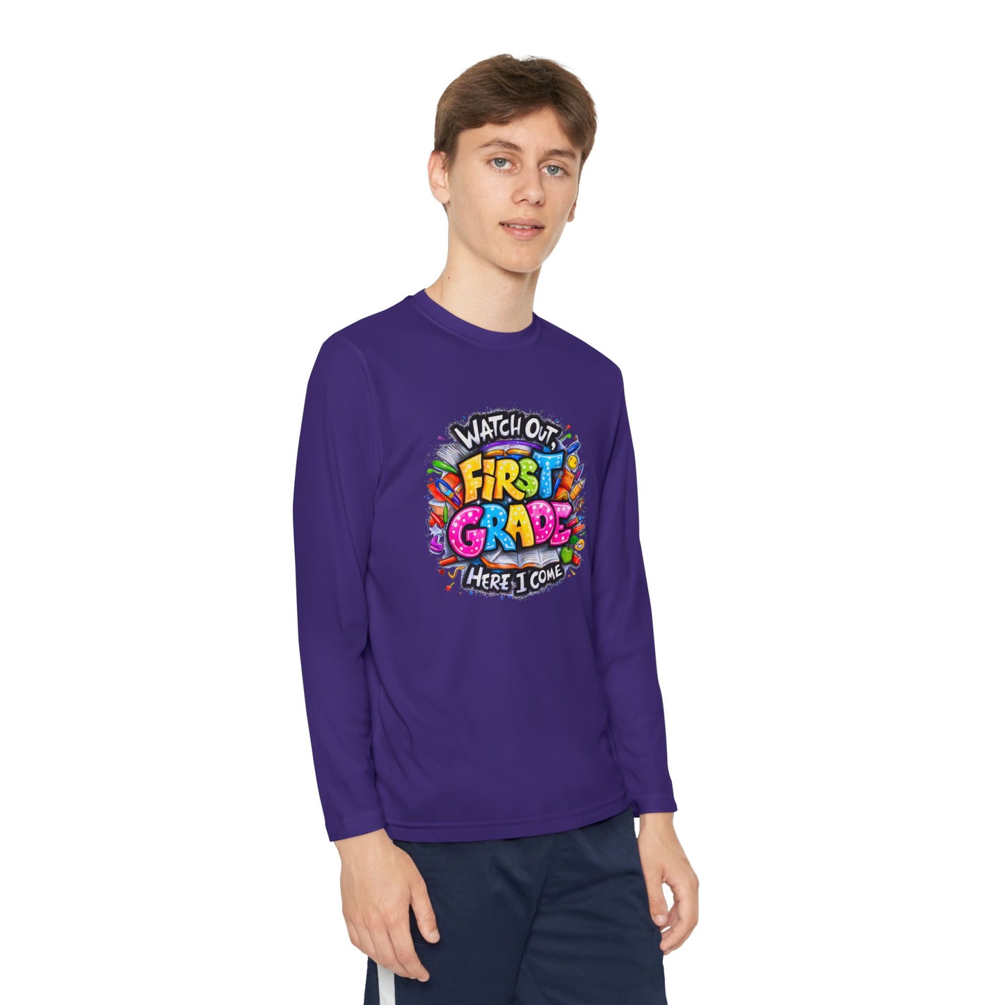 First Grade Kids Long Sleeve Tee — "Watch Out! First Grade Here I Come" Back-to-School Shirt