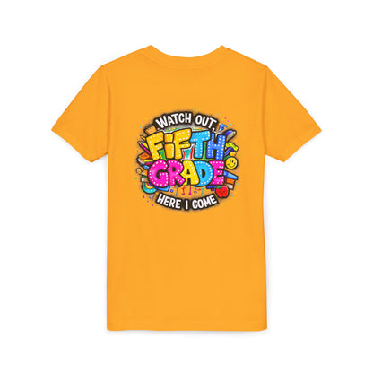 Fifth Grade T‑Shirt for Kids - "Watch Out Fifth Grade Here I Come" Back-to-School Tee