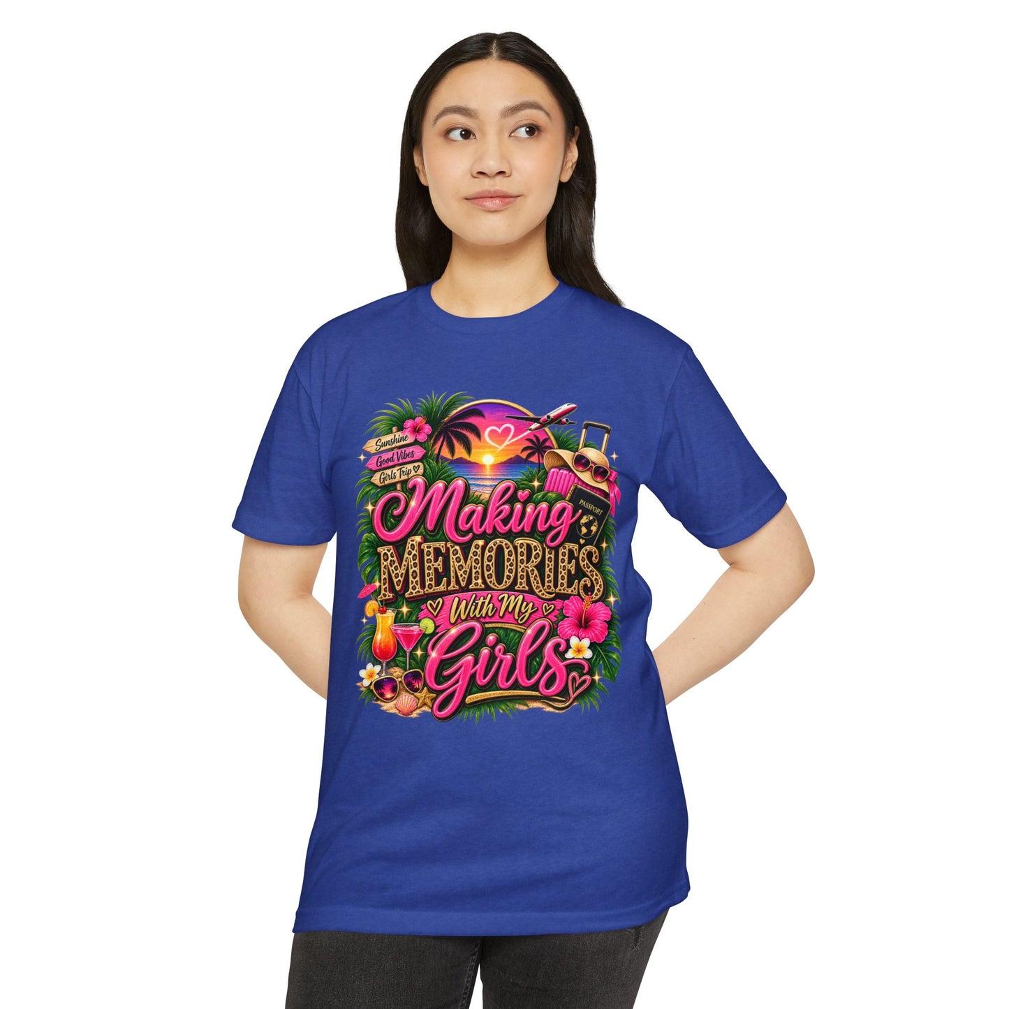 Making Memories With My Girls T-Shirt