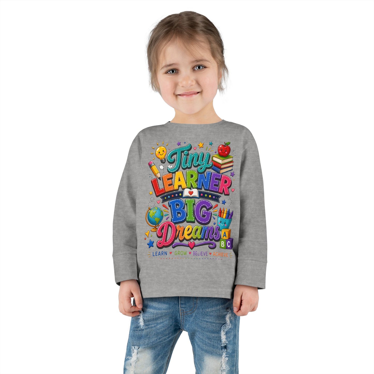 Tiny Learner Big Dreams Toddler Long Sleeve Tee