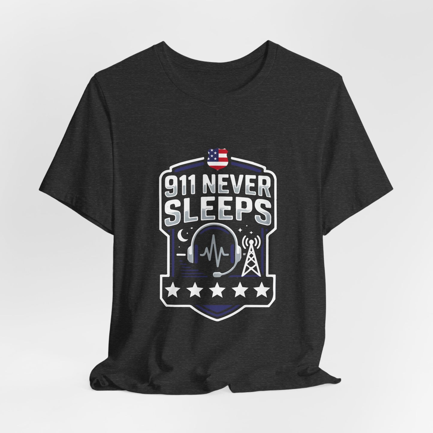 911 Never Sleeps Tee — Emergency Dispatcher / First Responder Tribute Shirt