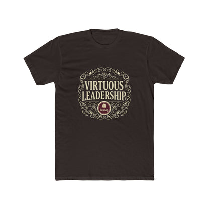 Virtuous Leadership T-Shirt — Inspirational Leadership Tee