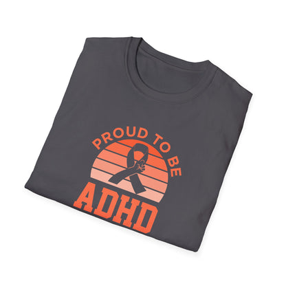 Proud to Be ADHD T-Shirt