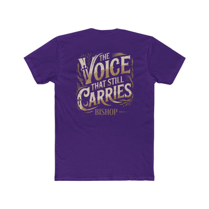 The Voice That Still Carries Tee