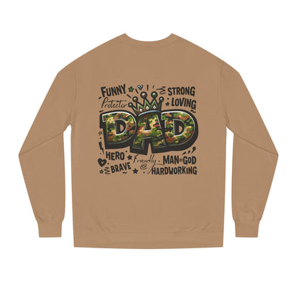 Dad Crown Camo Sweatshirt — Funny, Strong & Loving Father Tribute