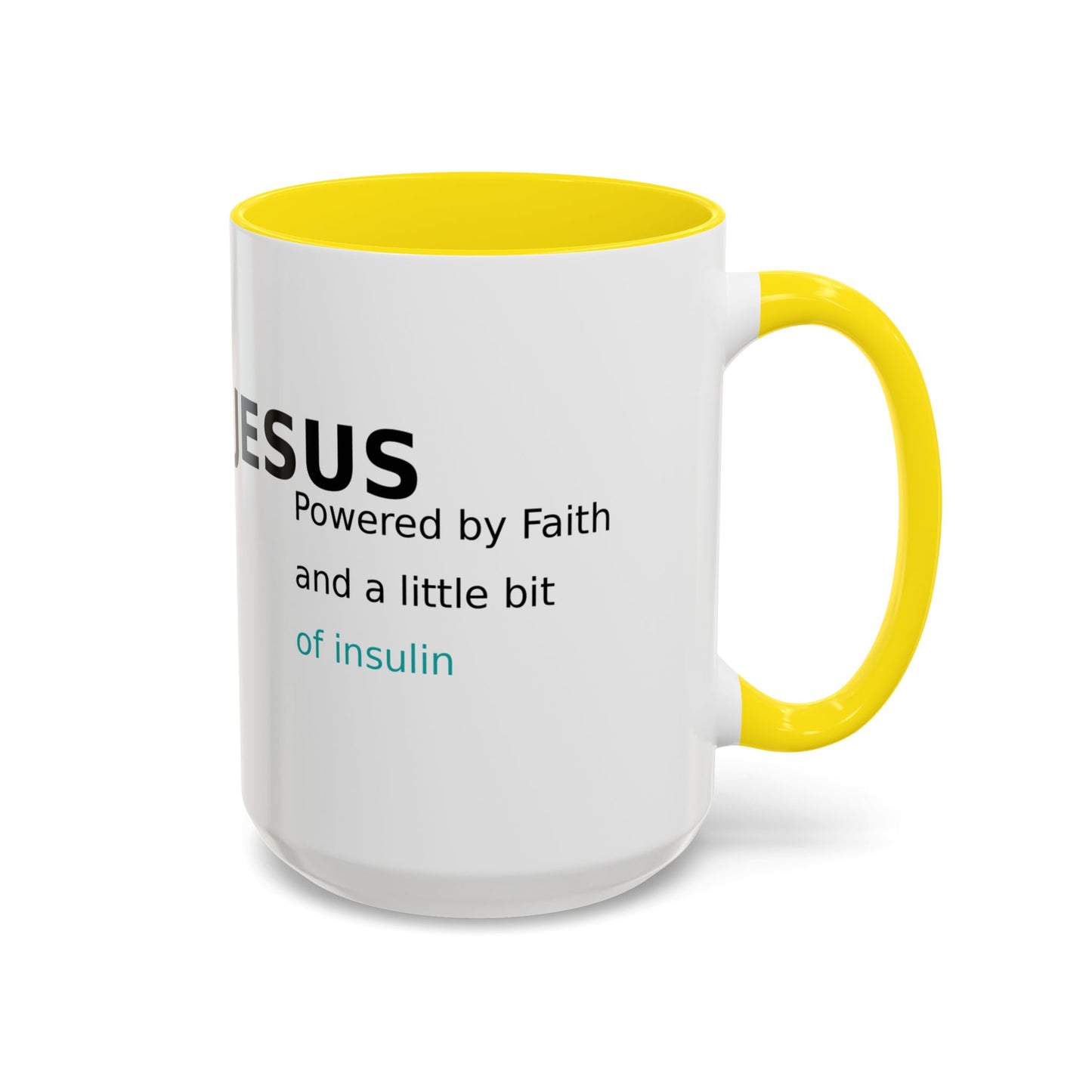 Christian Diabetes Coffee Mug – "Powered by Faith and a Little Bit of Insulin" Accent Mug (11/15oz)