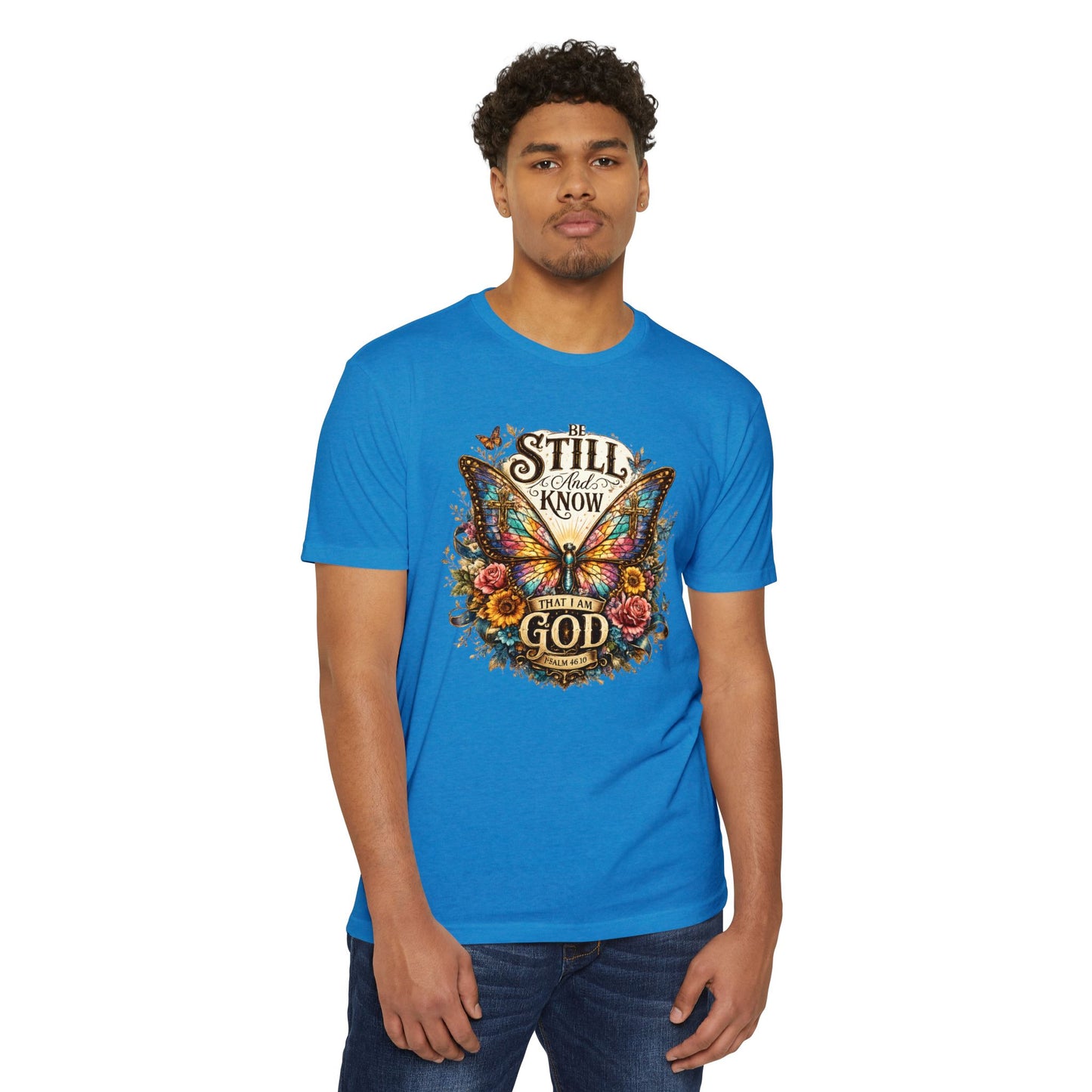 Christian Butterfly T-Shirt — "Be Still and Know That I Am God" Inspirational Tee