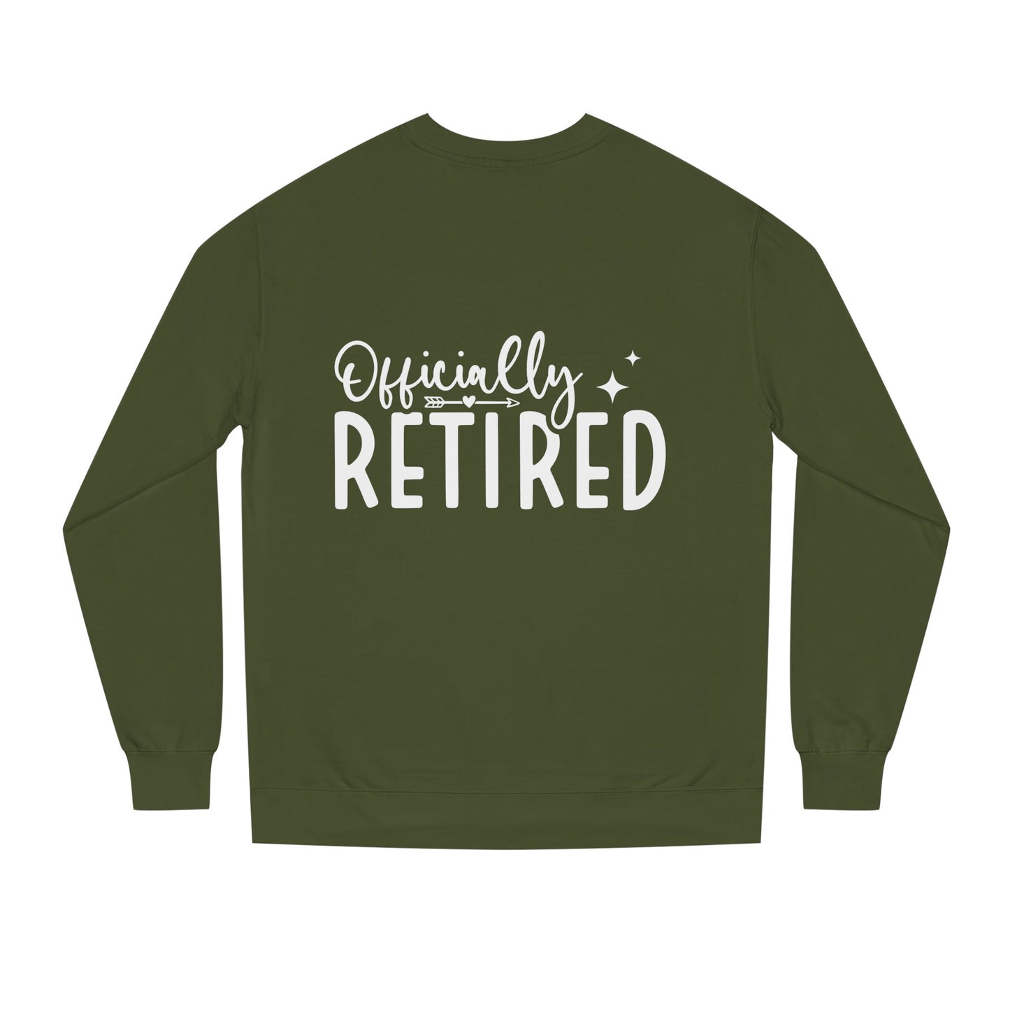 Retired Crewneck Sweatshirt — "Officially Retired" Retirement Gift Pullover