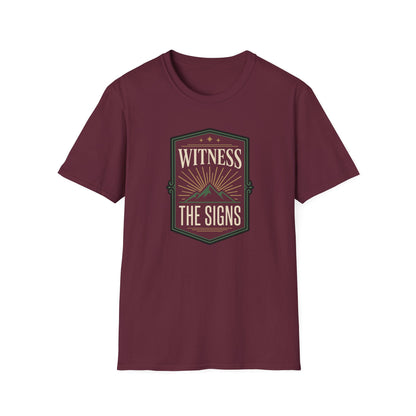 Witness the Signs T-Shirt