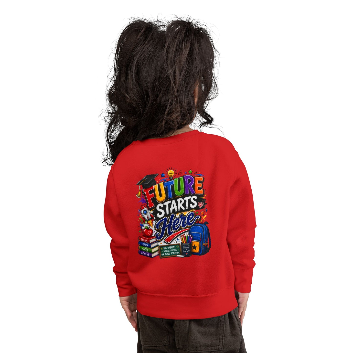 Toddler Sweatshirt — "Future Starts Here" Back-to-School Kids Crewneck