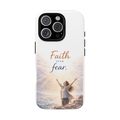 Faith Over Fear Phone Case — Inspirational Christian iPhone Cover