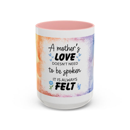 Mother’s Love Accent Coffee Mug – Floral Inspirational Gift (11/15 oz)