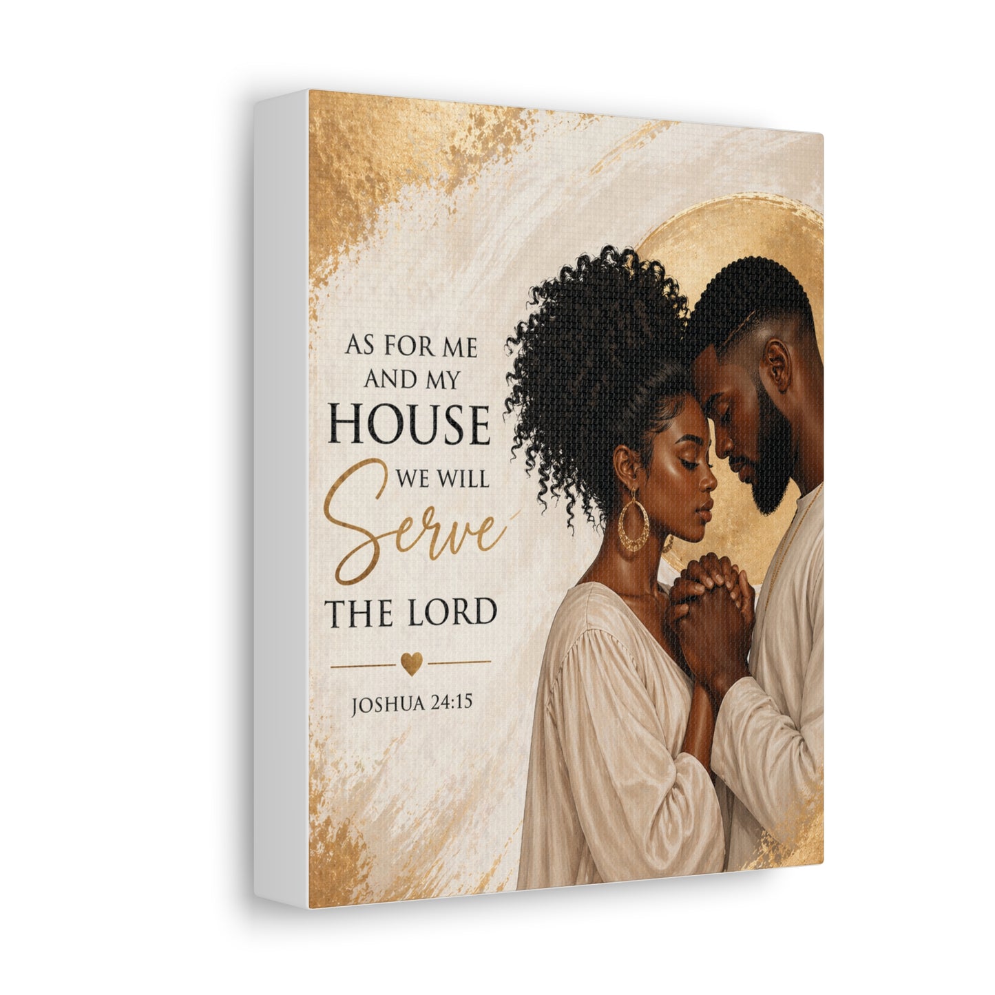 Canvas Wall Art — “As For Me And My House We Will Serve The Lord” (Joshua 24:15)