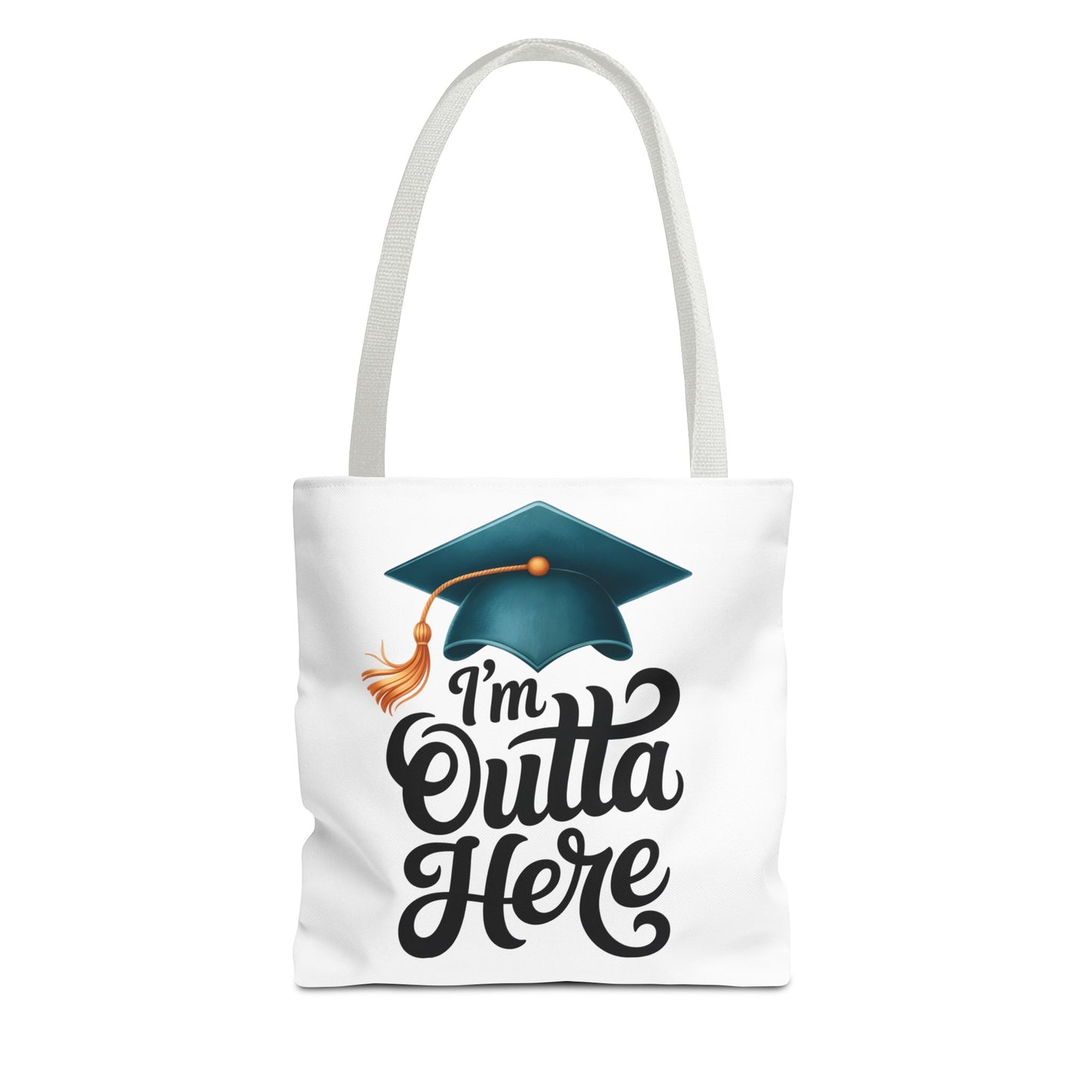 Graduation Tote Bag — “I’m Outta Here” Cap Design