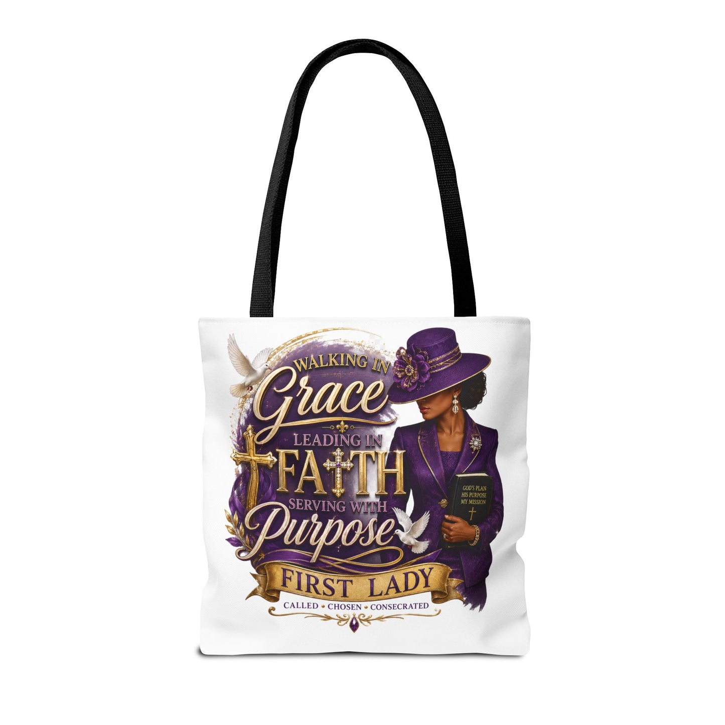 Faith & Purpose First Lady Tote
