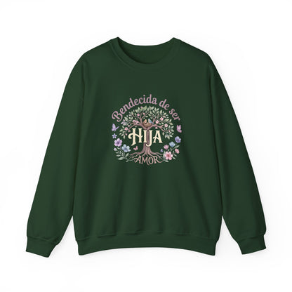 Bendecida de Ser Hija Sweatshirt