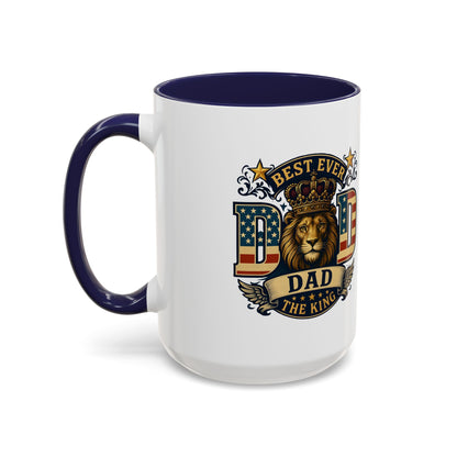 Best Ever Dad Coffee Mug — 'Dad the King' Lion Accent Mug (11/15oz)