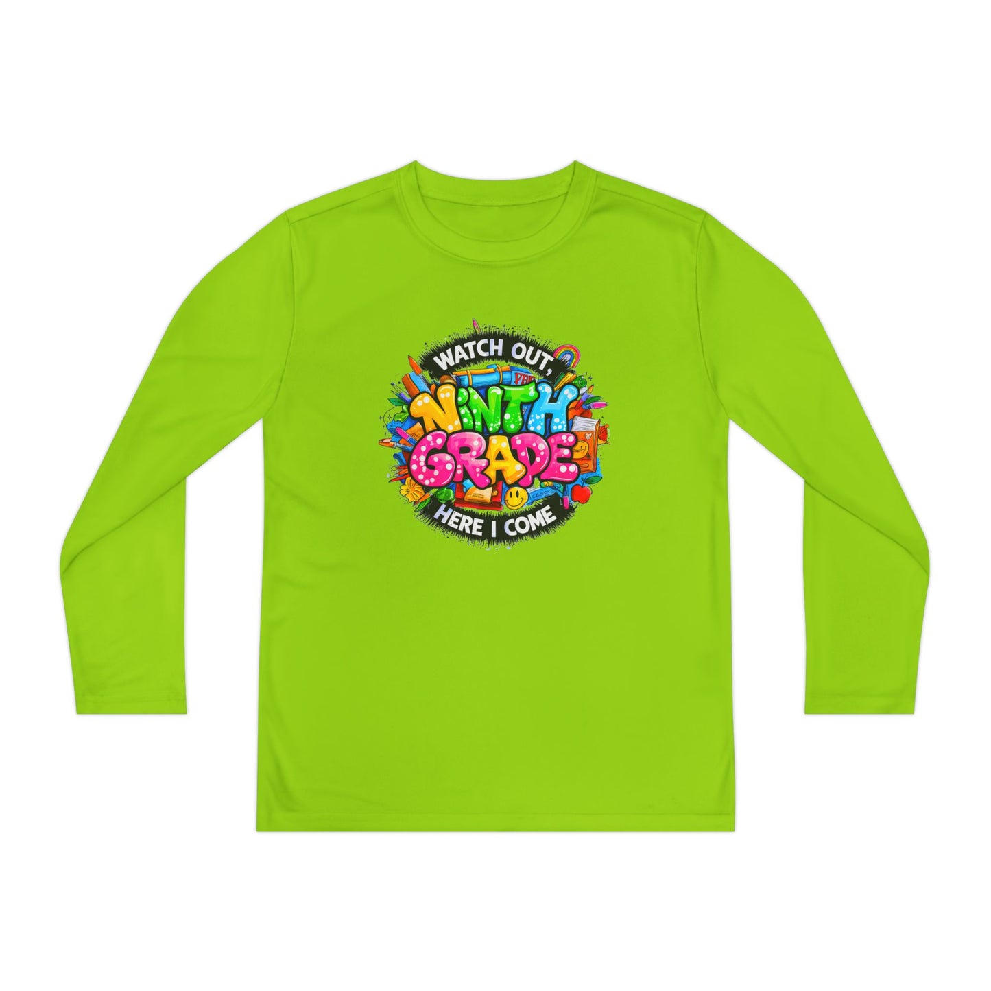 Ninth Grade Crewneck Long Sleeve — "Watch Out Ninth Grade Here I Come" Back-to-School Tee