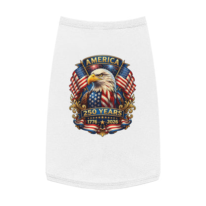 Patriotic Eagle Pet Tank Top – America 250 Years 1776-2026 Dog Shirt