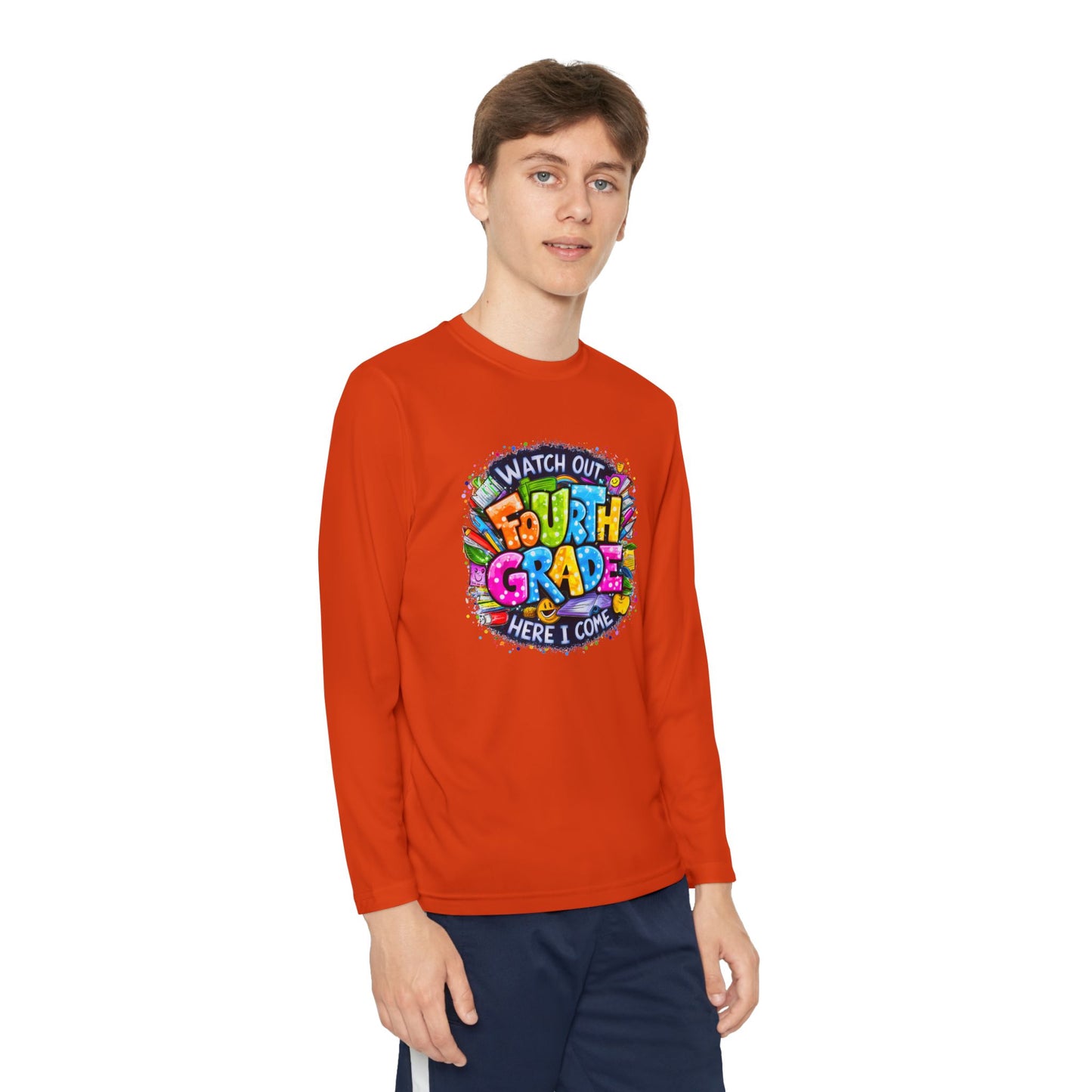 Fourth Grade Kids Long Sleeve Tee — "Watch Out Fourth Grade Here I Come"