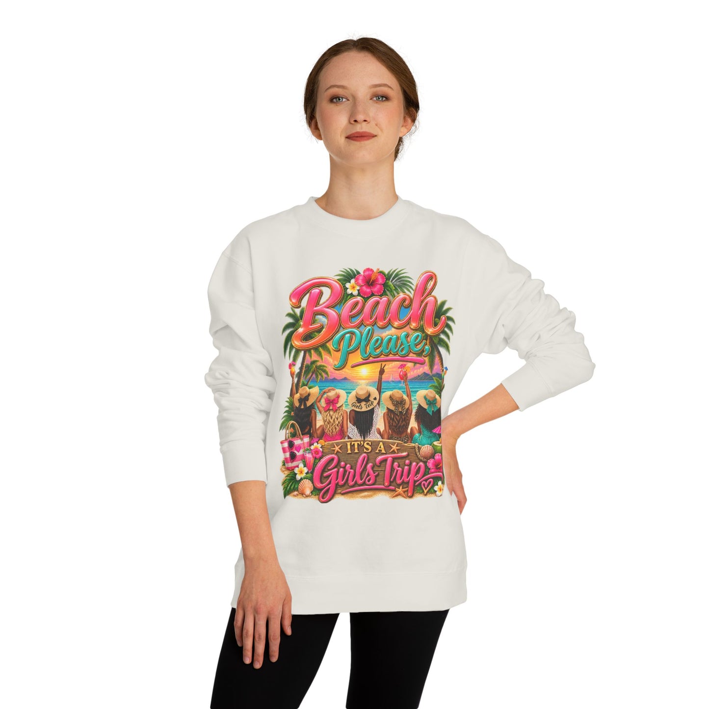Beach Please Girls Trip Sweatshirt