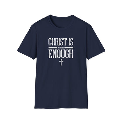 Christ Is Enough T-Shirt